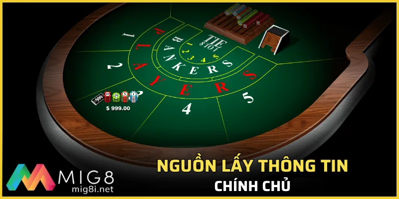 Kinh Nghiệm Chơi Baccarat Online Cho Các Hội Viên 2026 3 Nguồn lấy thông tin chính chủ